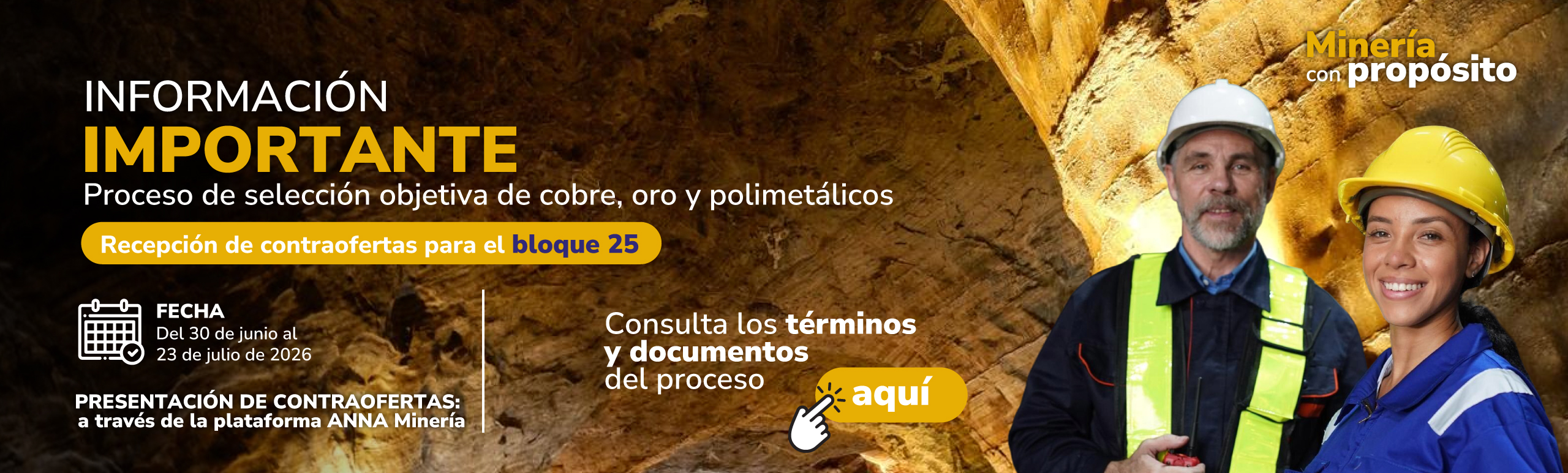 En el marco del proceso de selección objetiva de cobre, oro y polimetálicos, ANM invita a presentar contraofertas para el bloque AEM 25