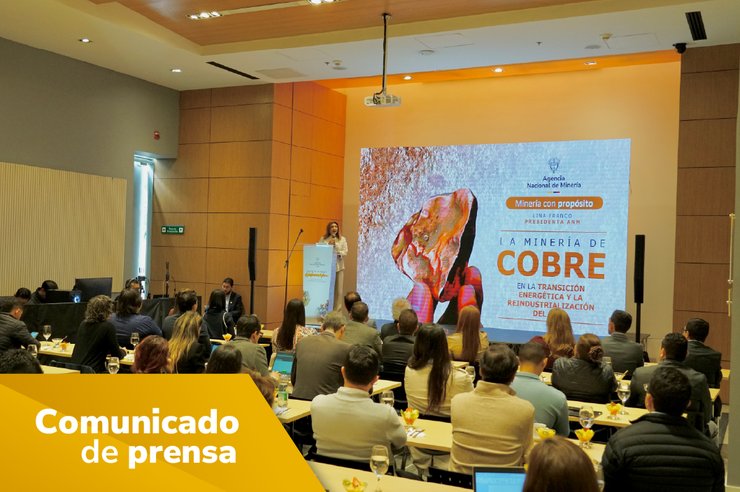 Nace una nueva forma de hacer minería: ANM presentó las Rondas mineras en Áreas Estratégicas