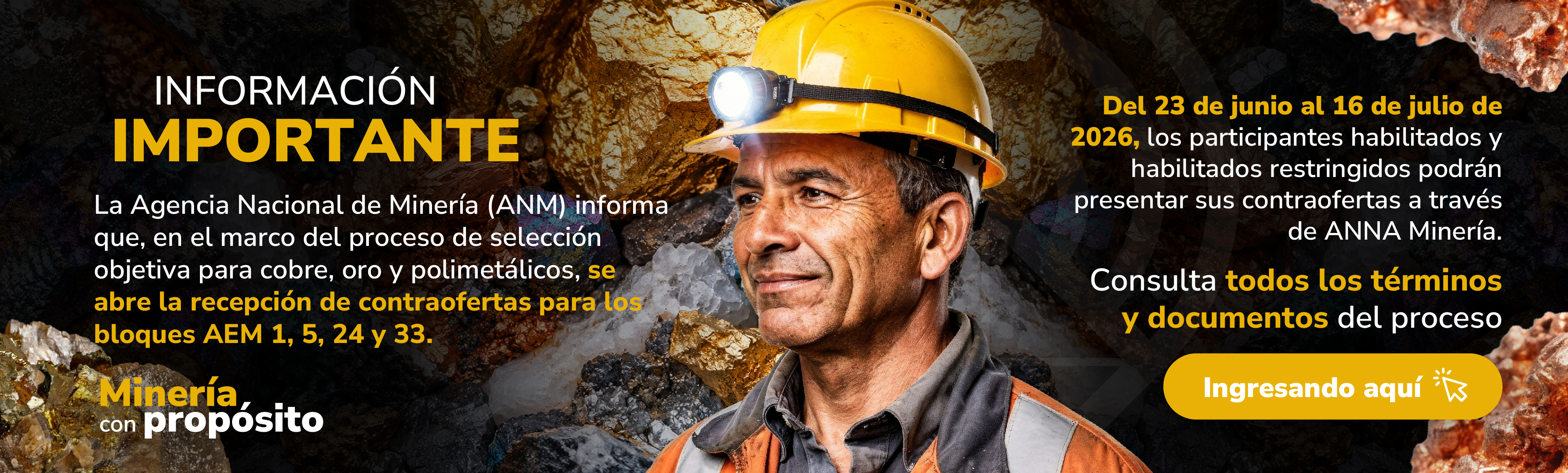 En el marco del proceso de selección objetiva para cobre, oro y polimetálicos, la ANM invita a presentar contraofertas para los bloques AEM 1, 5, 24 y 33